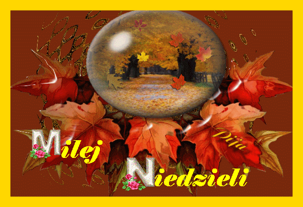 Miłej niedzieli jesiennej